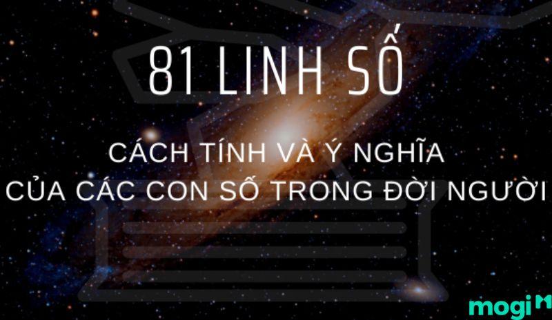 81 Linh Số Đời Người Là Gì? Cách Tính Và Ý Nghĩa Của Các Linh Số