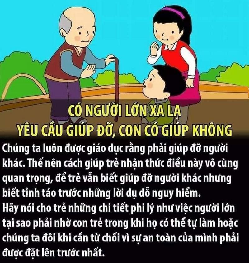 Ba mẹ cần đồng hành, cũng như dạy con các kỹ năng tự bảo vệ bản thân để tránh người lạ tiếp xúc