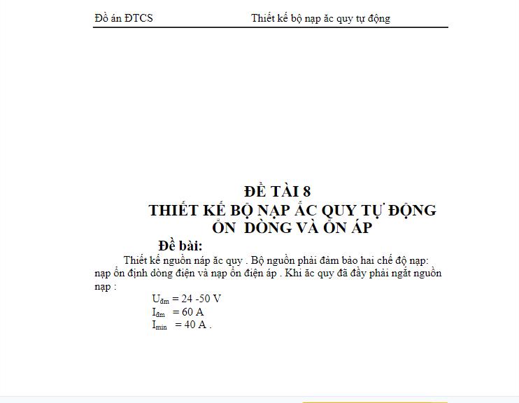 Đồ án điện tử công suất thiết kế bộ nạp acquy tự động ổn dòng và ổn áp