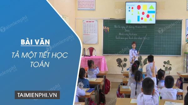 Tả một tiết học Toán