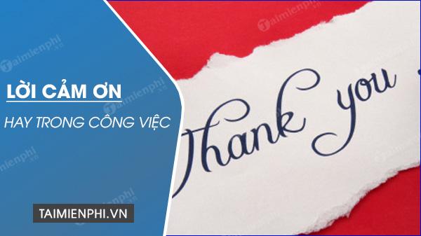 Lời tri ân tuyệt vời trong công việc