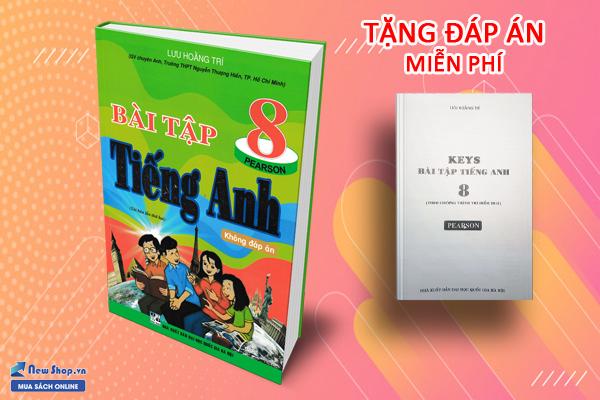 Bài tập tiếng anh 8 lưu Hoằng Trí chương trình mới