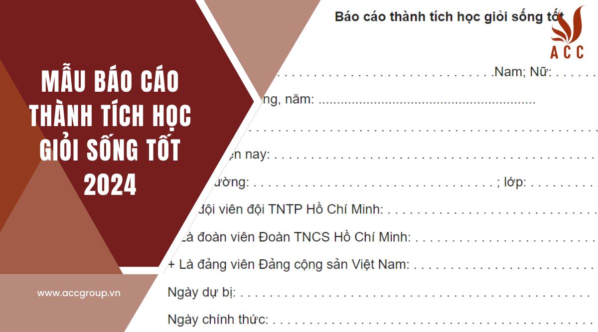 Mẫu Báo cáo thành tích học giỏi sống tốt 2024