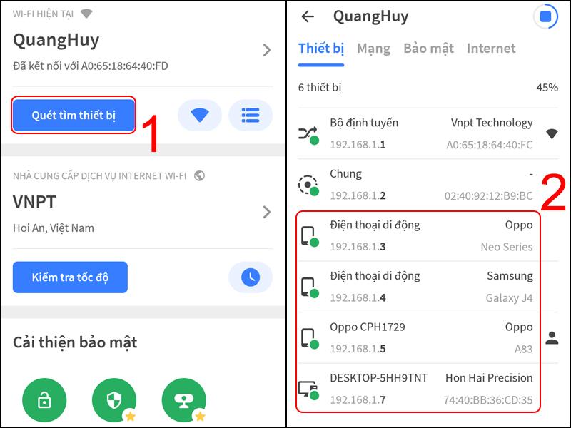 Chọn Quét tìm thiết bị để xem danh sách các thiết bị truy cập vào mạng WiFi