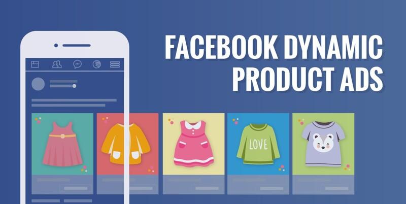 Dynamic ADS là gì? 12 bước setup chạy Dynamic ADS Facebook hiệu quả 2023 (A-Z)