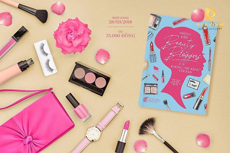 Giáo trình makeup Những điều Beauty Blogger không "Hé răng" với bạn