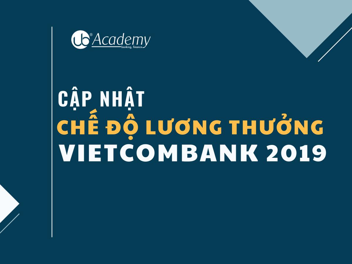 Chế độ lương thưởng tại Vietcombank