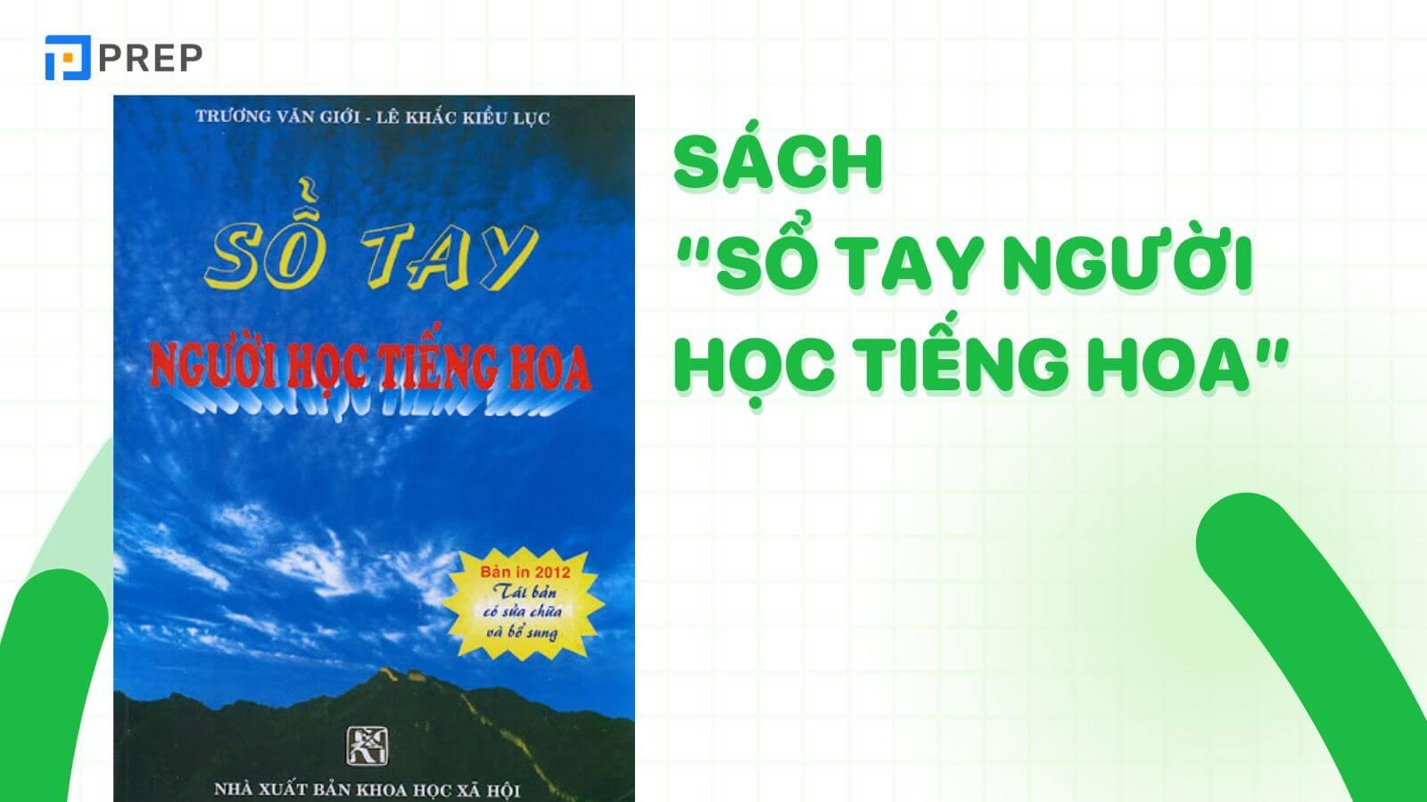 Sổ tay người học tiếng Hoa – Tài liệu học tiếng Trung hữu ích